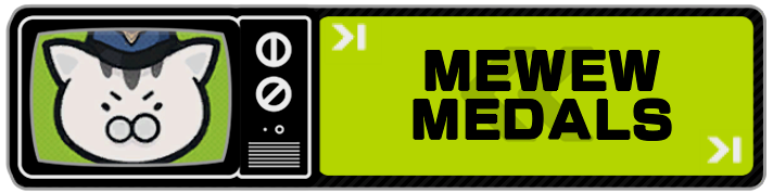 Mewmew Medals